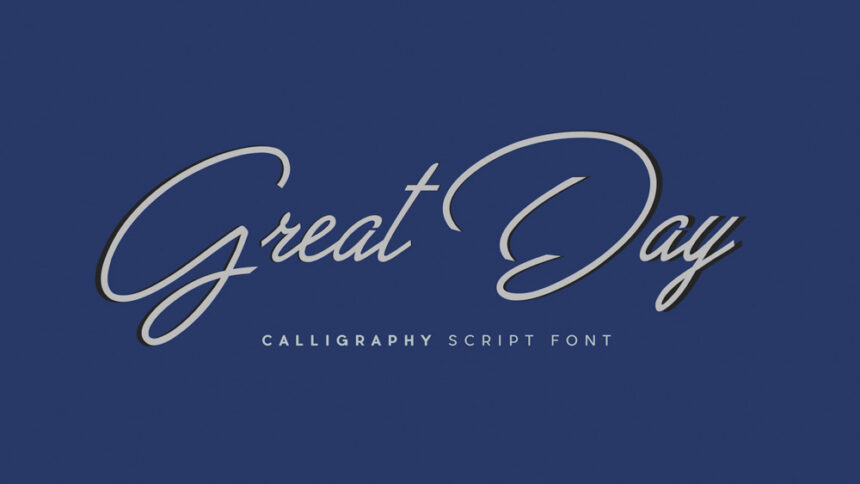 Great Day Calligraphy Script Free Font